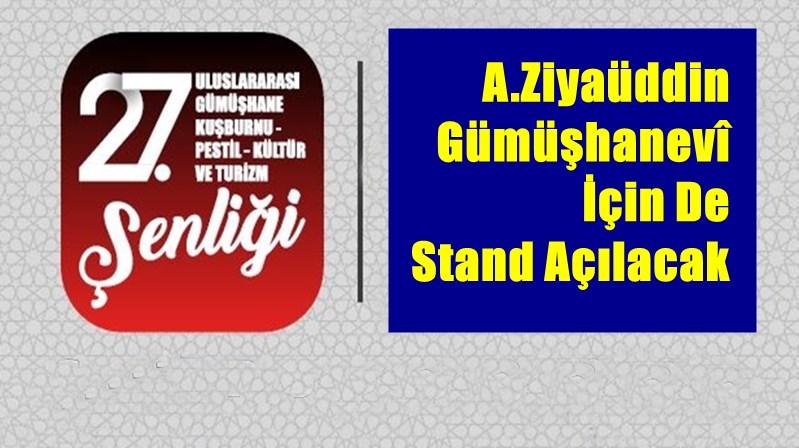 4-6 Ekim 2024 tarihlerinde Gümüşhane’de yapılacak olan 27. Uluslararası Gümüşhane&nbsp;