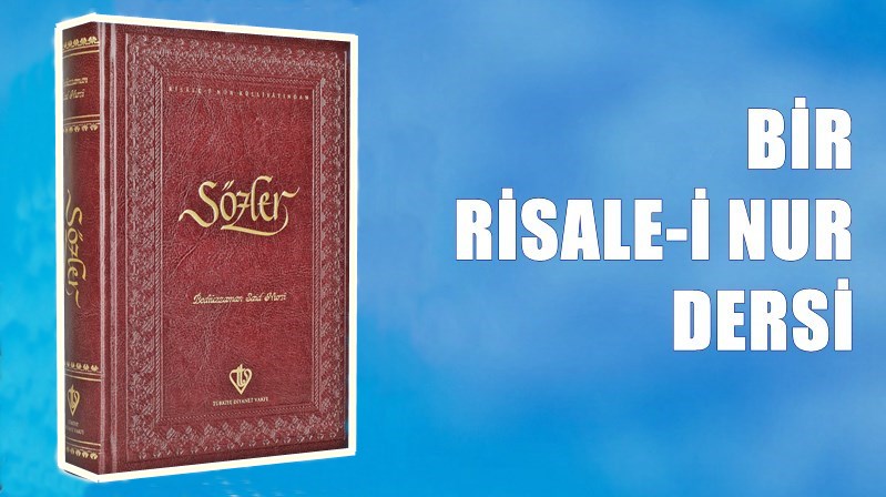 Risale-i Nur Külliyatı’nın Sözler Kitabından 17. Söz Bölümünden alınmıştır. Fıtratı