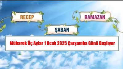 Diyanet İşleri Başkanlığı’nın yayımladığı 2025 yılı Dini Günler Takvimi’ne göre