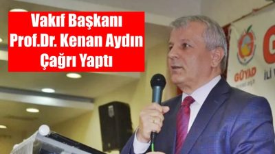 Gümüşhane Üniversitesi Kalkındırma Vakfı Başkanı Prof. Dr. Kenan Aydın, vakıf