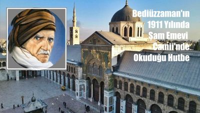 Bediüzzaman Said Nursi, 1911 yılı Mart ayında bir Cuma günü