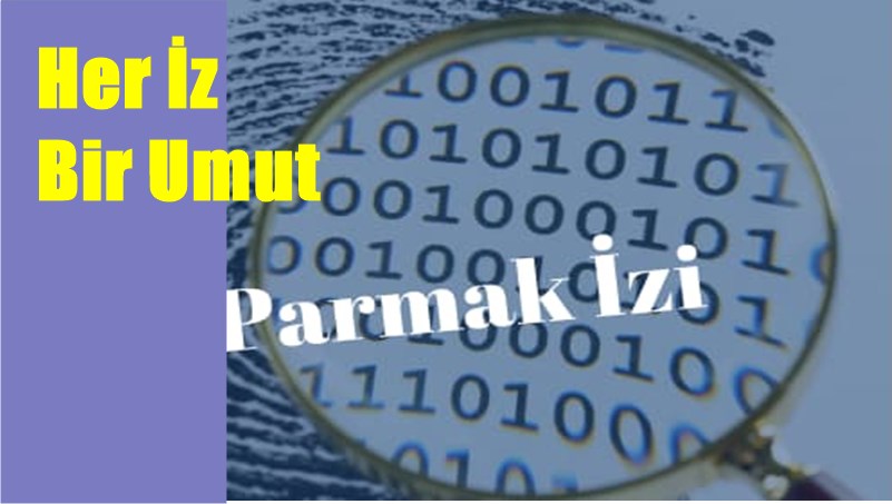 Gümüşhane İl Emniyet Müdürlüğü’nün yürüttüğü “Her İz Bir Umut” Projesine