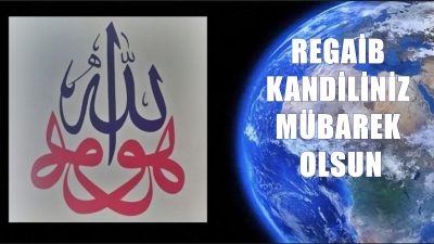 Bu gece; Mübarek gecelerden Regaib Kandili, kandiliniz mübarek olsun Regaib;