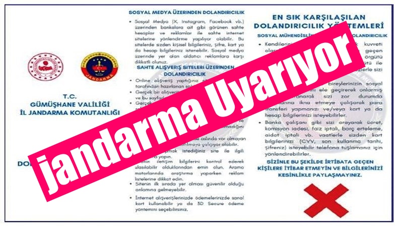 Gümüşhane İl Jandarma Komutanlığı Siber Suçlarla Mücadele Şube Müdürlüğü’ce dolandırıcılara