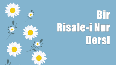 RİSALE-İ NUR KÜLLİYATI Yirmi Altıncı Söz KADER RİSALESİ بِسْمِ اللّٰهِ