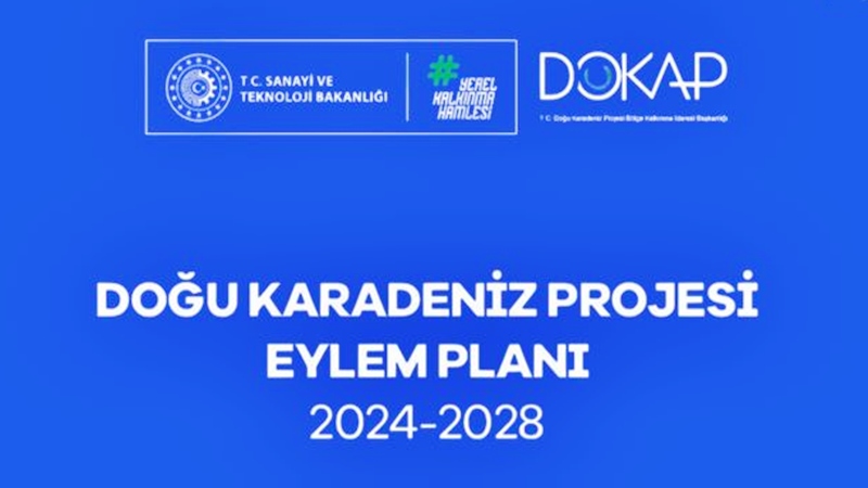 Gümüşhane’nin de içinde olduğu Doğu Karadeniz illerini kapsayan DOKAP 2024-2028