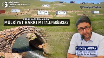 Gümüşhaneli Teknik Meslek Mensupları Derneği (GÜM-TEK) Yönetim Kurulu Başkanı Tuncay