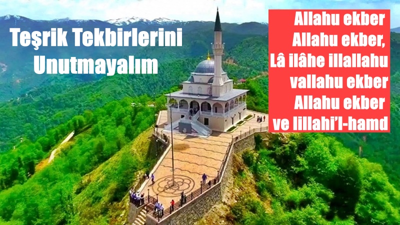 Kurban Bayramı’nda yapılması gerekli ibadetlerden biri de vacip olan teşrik