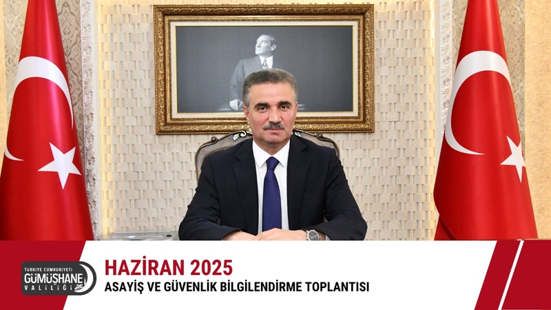 Gümüşhane Valisi Aydın Baruş, aylık olarak düzenlenen “Gümüşhane’nin Huzuru Türkiye’nin
