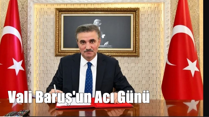 Gümüşhane&nbsp;Valisi Aydın Baruş’un Babası Hayri Baruş bugün sabah saatlerinde vefat