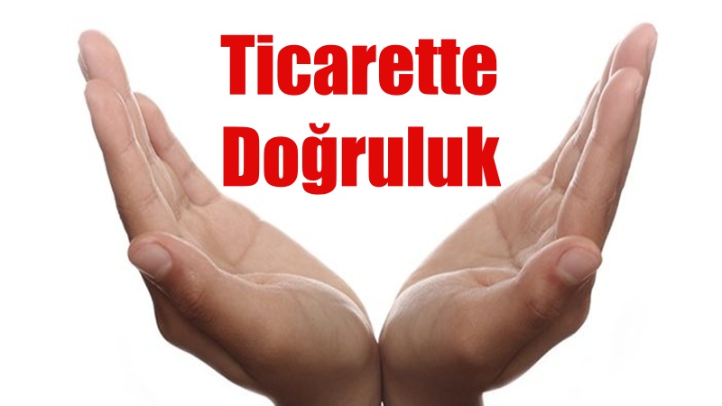 Bugün ülkemizdeki camilerde cuma hutbesinde “İslâm’ın ticarî ahlak anlayışı” anlatıldı.