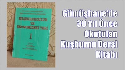 Türkiye’nin kuşburnu deposu olarak bilinen Gümüşhane’de 30 yıl önce 1994