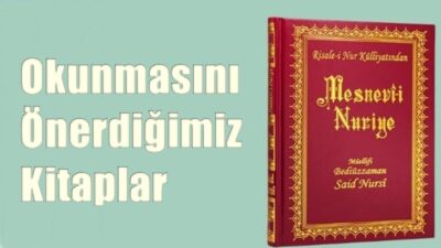 Mesnevi-i Nuriye Büyük İslam Alimi Bediüzzaman Said Nursi’nin yazdığı Risale-i