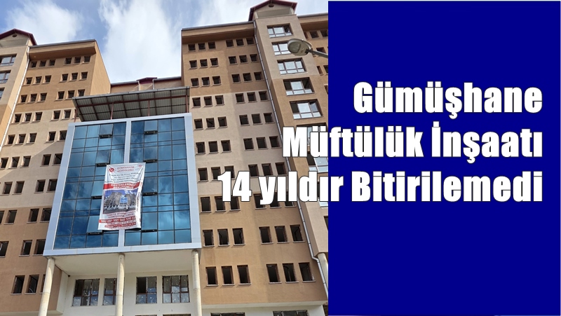 Gümüşhane Oltan Bey Mahallesi’nde 2011 yılında temeli atılan ve geçen