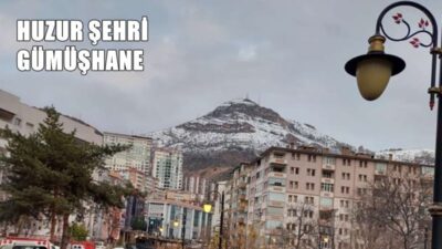 Gümüşhane ilimizin güvenli, huzurlu ve yaşanılır bir il olmasında büyük