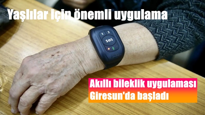 Giresun’da yalnız yaşayan yaşlıların sağlık ve güvenliklerini 7/24 takip altına