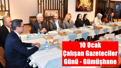 Gümüşhane Valisi Aydın Baruş, 10 Ocak Çalışan Gazeteciler Günü dolayısıyla