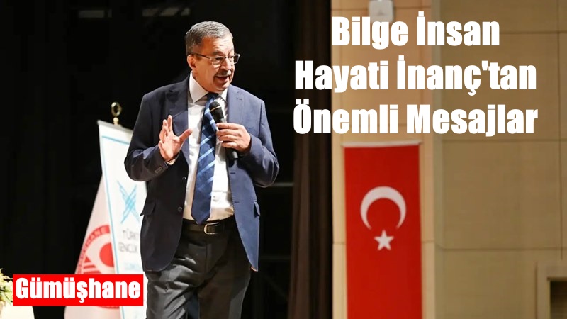 Gümüşhane programında İnanç’ın sunduğu 4 maddelik mutluluk reçetesi “Allah’ı unutma.