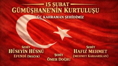 Hasan Pir Gümüşhane; 15 Şubat 2026 Pazar günü düşman işgalinden