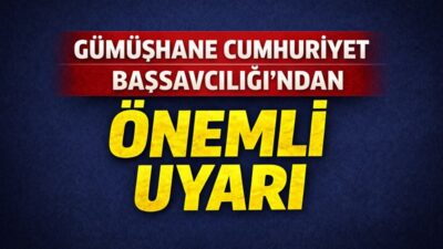 Gümüşhane Cumhuriyet Başsavcılığı tarafından, IBAN kullandırma, dijital dolandırıcılık ve benzeri