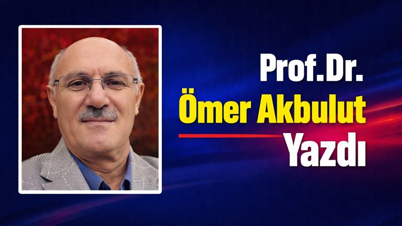 Prof.Dr. Ömer Akbulut Tarih 6 Şubat soğuk bir şubat gecesi,
