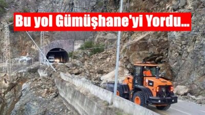 Hasan Pir Gümüşhane’yi Karadeniz’e bağlayan Torul – Tirebolu karayolu Gümüşhane’yi