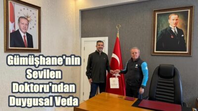 Gümüşhane Devlet Hastanesi’nde 03.06.2024 tarihinden bu güne kadar görev yapan