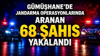 Gümüşhane’de jandarma ekiplerinin son 15 günde yürüttüğü denetim ve uygulamalarda
