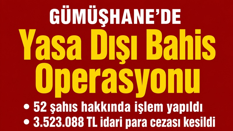 Gümüşhane İl Emniyet Müdürlüğü, kent genelinde 15 günlük dönemde yürütülen