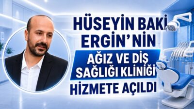 Diş Hekimi Hüseyin Baki Ergin’in Hasanbey Mahallesi Cumhuriyet Caddesi Gümüş