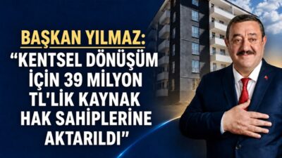 Kelkit’te kentsel dönüşüm kapsamında kamulaştırma sürecindeki hak sahiplerine 39 milyon