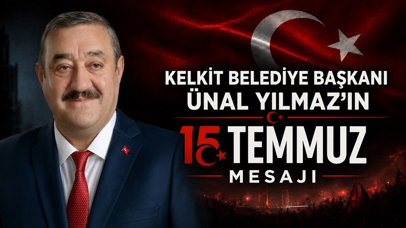 Kelkit Belediye Başkanı Yılmaz’ın 15 Temmuz Mesajı Kelkit Belediye Başkanı Ünal Yılmaz’ın 15 Temmuz Demokrasi ve Millî