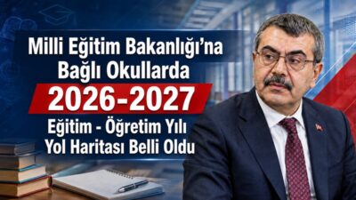 Millî Eğitim Bakanlığına bağlı resmî ve özel okul ve kurumlarda