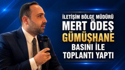 Cumhurbaşkanlığı İletişim Başkanlığı Erzincan Bölge Müdürü Mert Ödeş, Gümüşhane’de görev