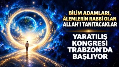 Karadeniz Teknik Üniversitesi ile Bilimler Işığında Yaratılış Derneği tarafından organize