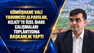 Gümüşhane vali yardımcıları görev dağılımına göre İl Özel İdaresi Genel