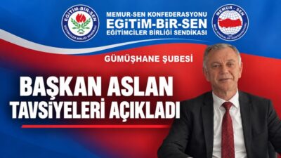 Eğitim Bir-Sen Gümüşhane 1 Nolu Şube Başkanı ve Memur-Sen Gümüşhane
