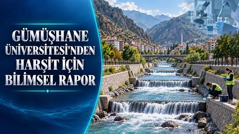 Gümüşhane Üniversitesi tarafından Harşit Çayı’nın şehir geçişindeki üç farklı noktadan
