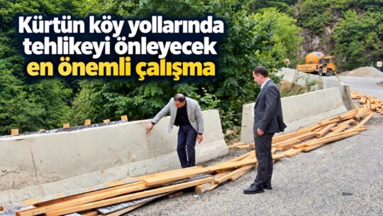 Gümüşhane’nin Kürtün ilçesinde geçmişte sık sık kazaların meydana geldiği ve