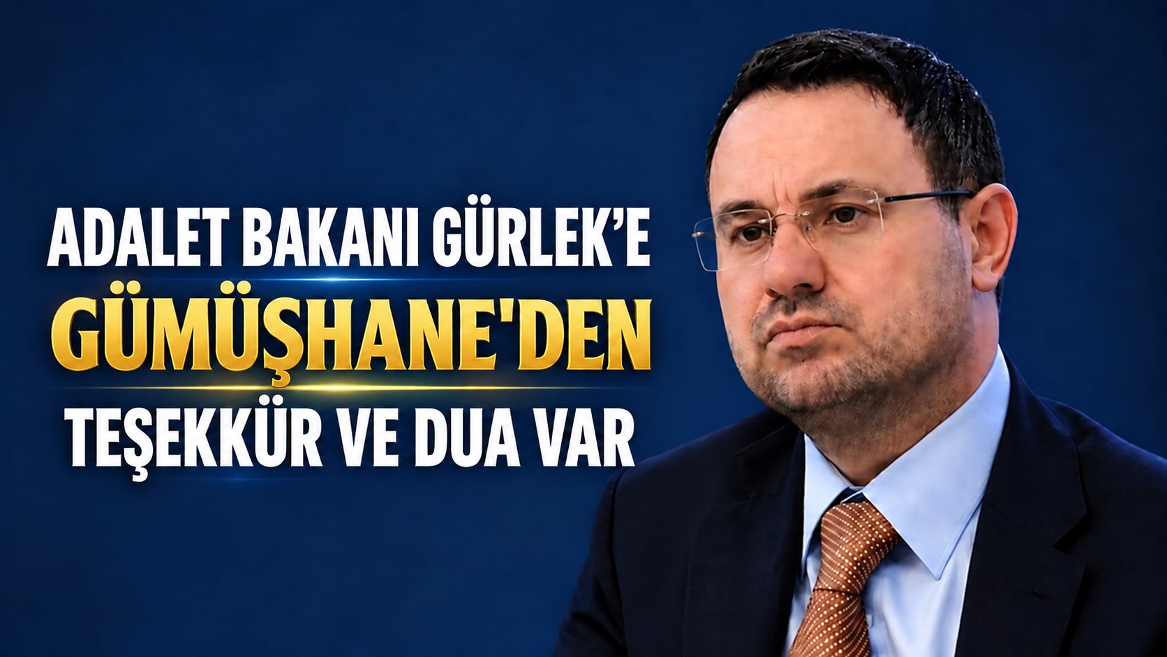 Gümüşhaneli vatandaşlar; Adalet Bakanı Akın Gürlek’in devletin bekası, milletin huzuru