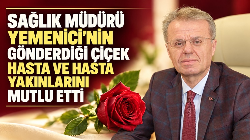Gümüşhane İl Sağlık Müdürü Necip Yemenici, 26 Ekim Hasta Hakları